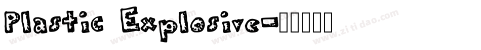 Plastic Explosive字体转换
